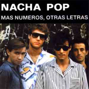 Nacha Pop - Más Números, Otras Letras