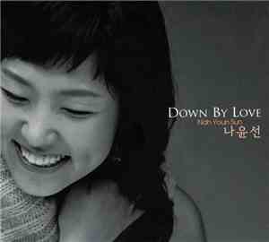 Nah Youn Sun - Down By Love