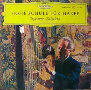 Nicanor Zabaleta - Hohe Schule Für Harfe