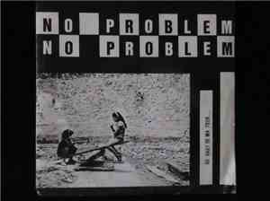 No Problem - Du Haut De Ma Tour / Oublie Mes Prières