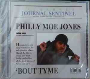 Philly Moe Jones - 'Bout Tyme