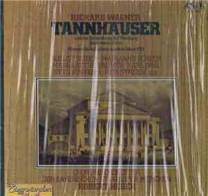 Richard Wagner - Chor Der Bayerischen Staatsoper, Otto Von Rohr, August Seider, Karl Paul, Franz Klarwein, Karl Ostertag, Rudolf Wünzer, Robert Heger - Tannhäuser