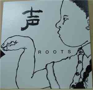 Roots  - 声