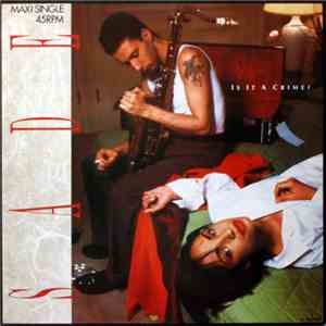 Sade - Is It A Crime