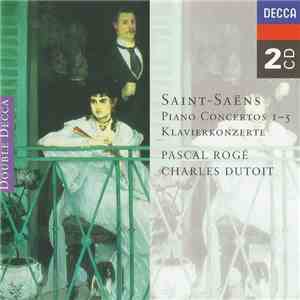 Saint-Saëns, Pascal Rogé, Charles Dutoit - Piano Concertos 1-5