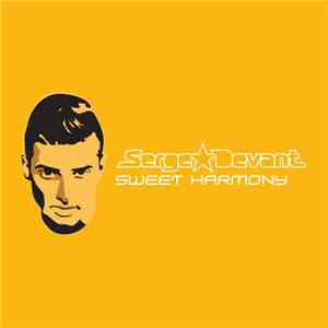 Serge Devant - Sweet Harmony (Extra Mixes)