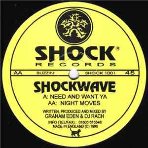 Shockwave  - Need And Want Ya / Night Moves