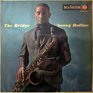 Sonny Rollins - The Bridge