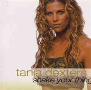 Tanja Dexters - Shake Your Thing