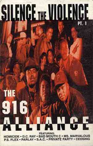 The 916 Alliance - Silence The Violence (Pt. 1)
