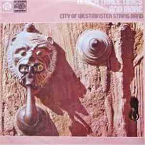 The City Of Westminster String Band - Knock Three Times And More