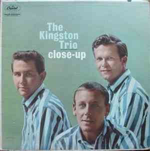 The Kingston Trio - Close-Up