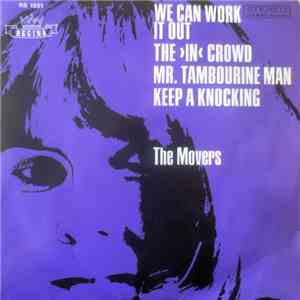 The Movers  - We Can Work It Out / The >In< Crowd / Mr. Tambourine Man / Ke ...