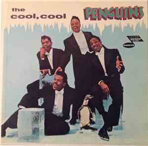 The Penguins - The Cool, Cool Penguins