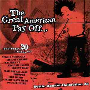 Various - The Great American Pay Off...Bettie Rocket Collection #3