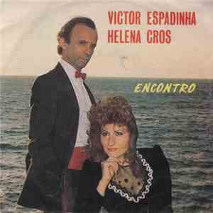Victor Espadinha, Helena Cros - Encontro