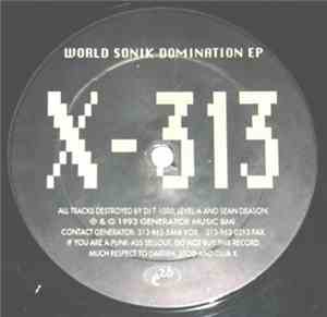 X-313 - World Sonik Domination EP