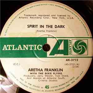 Aretha Franklin With The Dixie Flyers - Spirit In The Dark