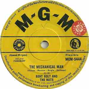 Bent Bolt And The Nuts / Teddy Randazzo - The Mechanical Man / Sweet And So ...