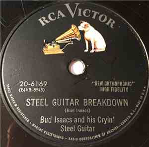 Bud Isaacs And His Cryin' Steel Guitar - Steel Guitar Breakdown / Waltz Of  ...