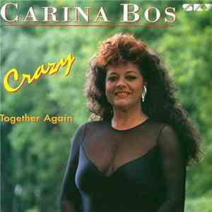 Carina Bos - Crazy / Together Again