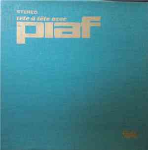 Edith Piaf - Tête-à-Tête Avec Piaf