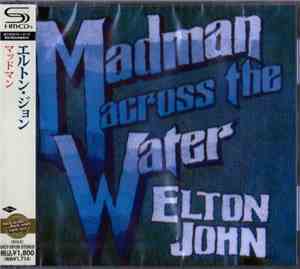 Elton John - Madman Across The Water