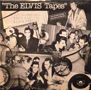 Elvis Presley - The ELVIS Tapes