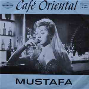 Fred Garden, Die Rubin Boys Und Das Gerd Schmidt-Ensemble - Café Oriental / ...