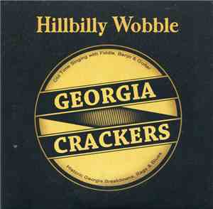 Georgia Crackers - Hillbilly Wobble