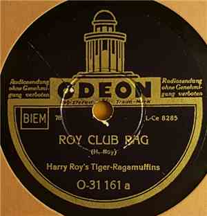 Harry Roy's Tiger Ragamuffins - Roy Club Rag / Harlem