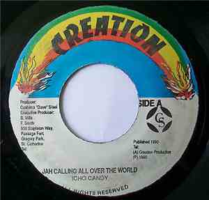 Icho Candy - Jah Calling All Over The World