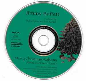 Jimmy Buffett - Merry Christmas Alabama (Never Far From Home)