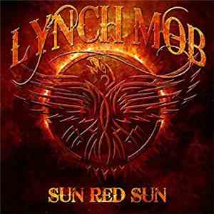 Lynch Mob - Sun Red Sun