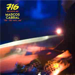 Marcos Cabral - 718 > 716 Vinyl Mix