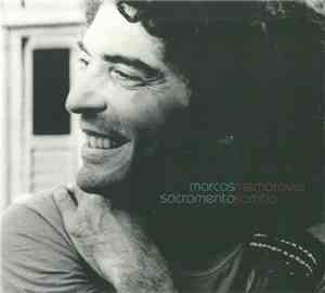 Marcos Sacramento - Memorável Samba