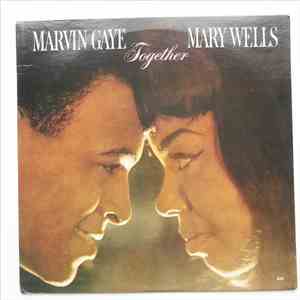 Marvin Gaye & Mary Wells - Together