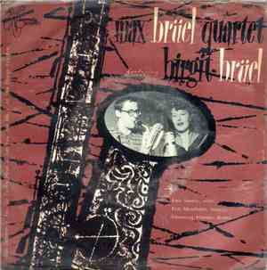 Max Brüel Quartet Featuring Birgit Brüel - Max Brüel Quartet Featuring Birg ...