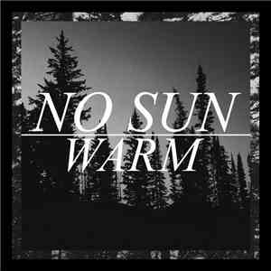No Sun  - Warm
