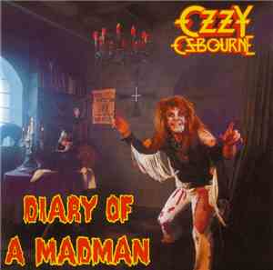 Ozzy Osbourne - Diary Of A Madman