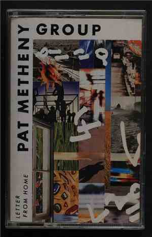 Pat Metheny Group - Letter From Home