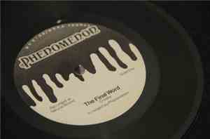 Phenomenon - The Final Word / Ain't No Doubt About It