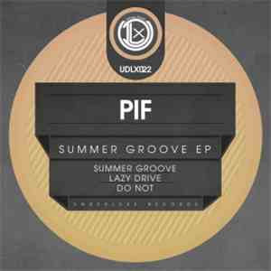 PIF - Summer Groove