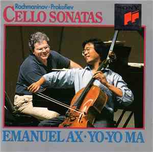 Prokofiev - Rachmaninov : Yo-Yo Ma - Emanuel Ax - Sonatas For Cello And Pia ...