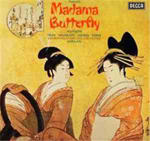 Puccini, Freni, Pavarotti, Ludwig, Kerns, Vienna Philharmonic Orchestra, Karajan - Madama Butterfly Highlights