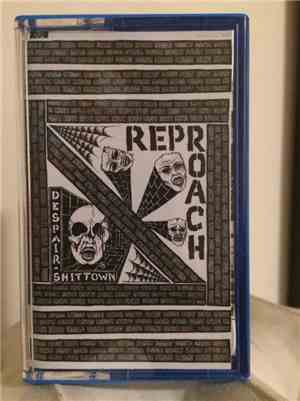 Reproach - Despair / Shittown