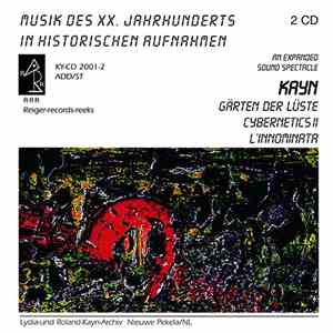 Roland Kayn - Gärten Der Lüste
