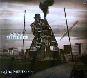 Sergio Fertitta - Industrialism