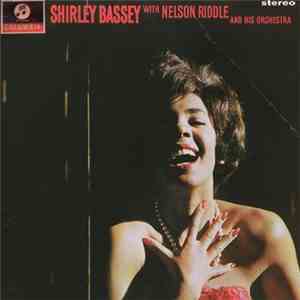 Shirley Bassey With Nelson Riddle And His Orchestra - Let's Face The Music