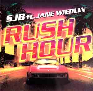SJB Ft Jane Wiedlin - Rush Hour